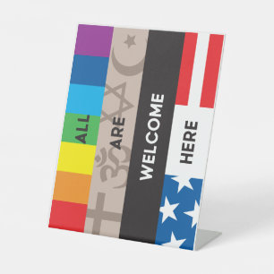"All Are Welcome Here" 8x10 Plastic Sign