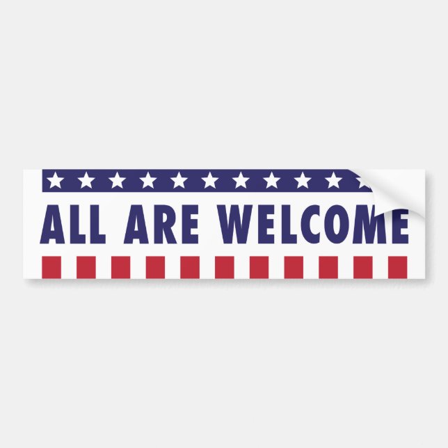 All Are Welcome - Stars and Stripes Bumper Sticker (Front)