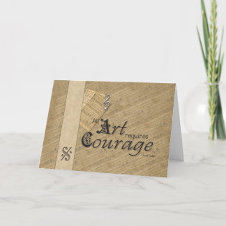 All Art Requires Courage Card