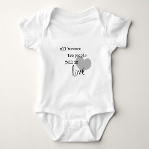 all because two people fell in love modern simple baby bodysuit