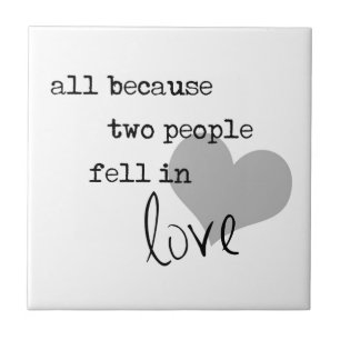 all because two people fell in love modern simple tile