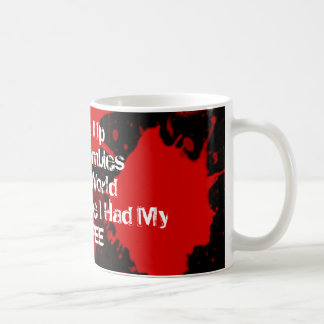 All before my coffee mug