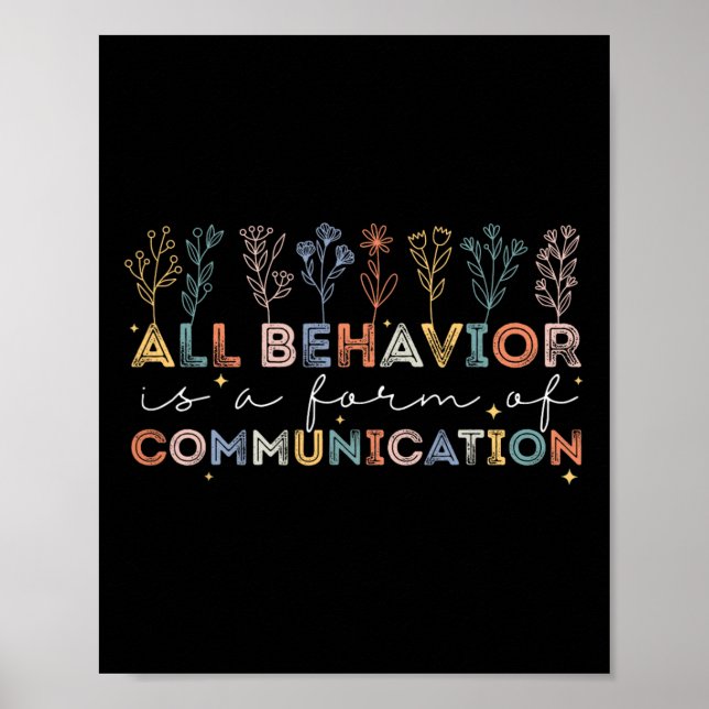 All Behaviour Is A Form Of Communication Autism Aw Poster (Front)