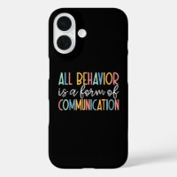 All Behaviour Is A Form Of Communication