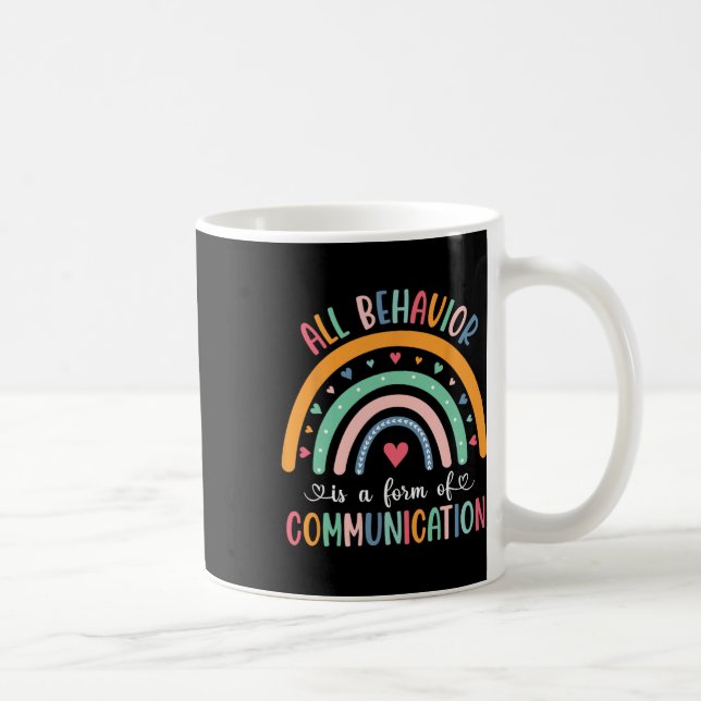 All Behaviour Is Form Of Communication Teacher Aut Coffee Mug (Right)