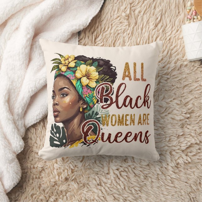 All Black Women Are Queens  Cushion (Blanket)