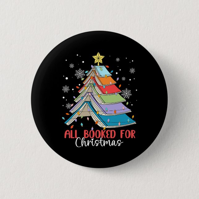 All Booked For Christmas Book Christmas Tree Light 6 Cm Round Badge (Front)