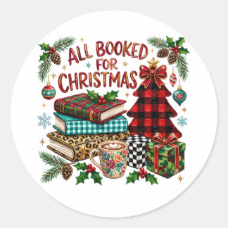 All Booked for Christmas Book Lover Classic Round Sticker