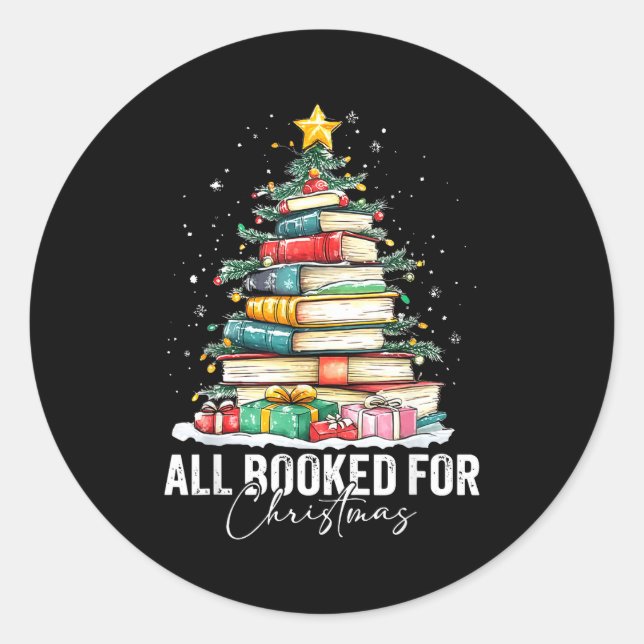 All Booked For Christmas Coquette Books Teacher Xm Classic Round Sticker (Front)