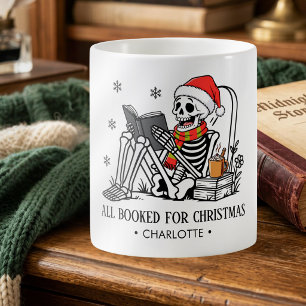 All Booked For Christmas Funny Reading Skeleton  Coffee Mug