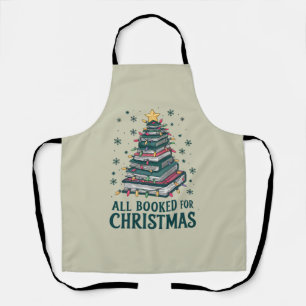 All Booked For Christmas Gift for Librarian Lover Apron