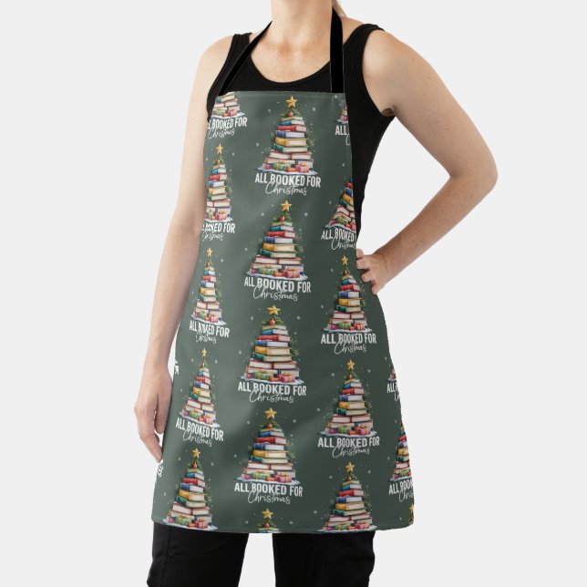All Booked For Christmas Gift Librarian Bookworm  Apron (Insitu)