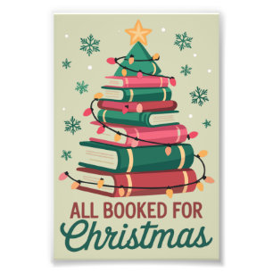 All Booked For Christmas Librarian Book Lover Tree Photo Print