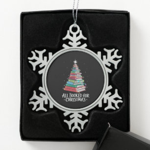 All Booked For Christmas Librarian Xma Book Lovers Snowflake Pewter Christmas Ornament