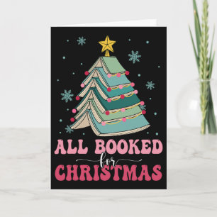 All Booked For Christmas Pine Tree Funny Xmas Card