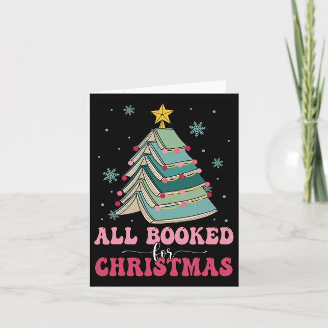 All Booked For Christmas Pine Tree Funny Xmas  Card (Front)