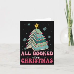 All Booked For Christmas Pine Tree Funny Xmas Card
