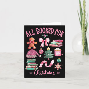 All Booked For Christmas Pink Xmas Card