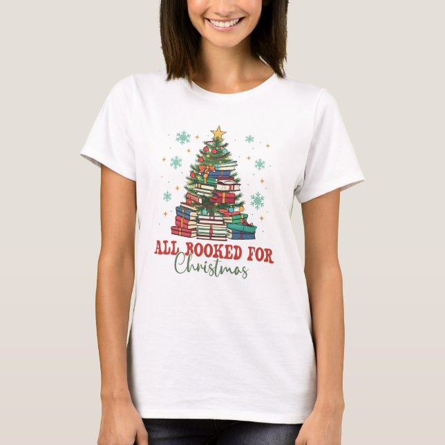 All Booked for Christmas T-Shirt (Front)