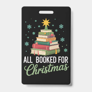 All Booked For Christmas Tree Books Teacher Xmas ID Badge