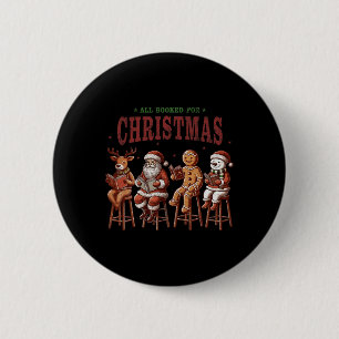 All Booked For Christmas Xmas Christmas 6 Cm Round Badge