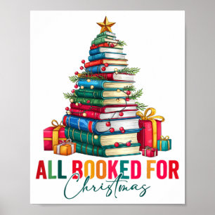 All Booked For Christmas Xmas Tree Teacher Holiday Poster