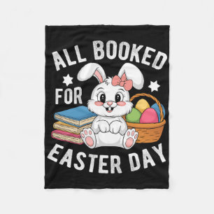 All Booked For Easter Day Cute Bunny Rabbit Readin Fleece Blanket