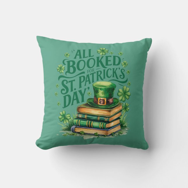 All Booked For St. Patrick's Day Cushion (Front)