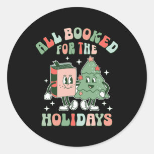All Booked For The Holidays Christmas Tree Book Lo Classic Round Sticker