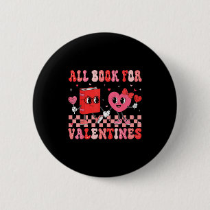 All Booked For Valentine Book Librarian Teacher Wo 6 Cm Round Badge