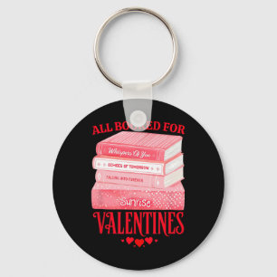 All Booked For Valentines Romantic Reader Lovers D Key Ring
