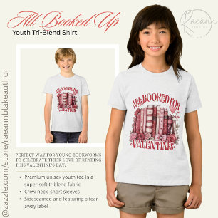 All Booked for Valentine's Youth Tri-Blend Shirt