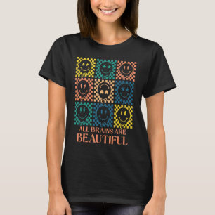 All Brains Are Beautiful Smile Retro Groovy Autism T-Shirt