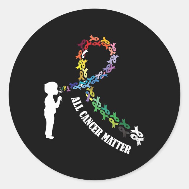 All Cancer Matters Awareness Saying I World Cancer Classic Round Sticker (Front)