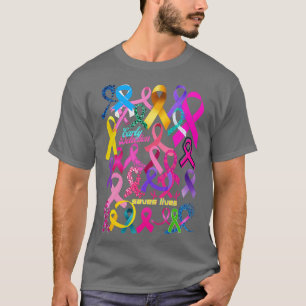 ALL CANCERS EARLY DETECTION SAVES LIVES T-Shirt