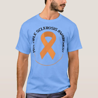All caps Multiple Sclerosis Awareness Multiple Scl T-Shirt