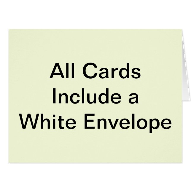 ALL CARDS INCLUDE A WHITE ENVELOPE (Front Horizontal)