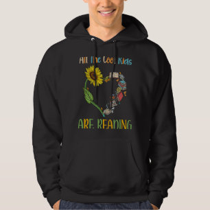 All Cool Kids Are Reading Book Nerd Reading Teach Hoodie