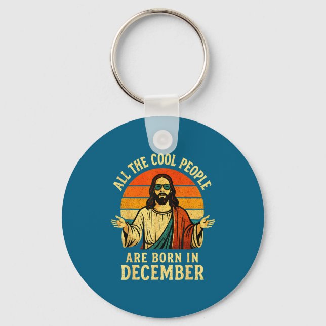 All Cool People Are Born In December Birthday Chri Key Ring (Front)