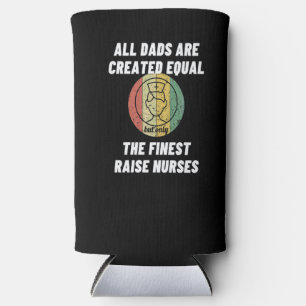 All Dads Are Created Equal But Only The Finest Rai Seltzer Can Cooler