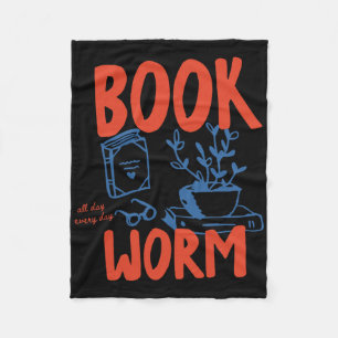 All Day Every Day Book Lover Bookworm Fleece Blanket