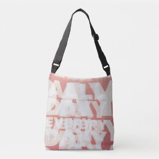 All Day Every Day Tote