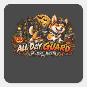 All Day Guard All Night Terror Corgi Halloween Sec Square Sticker