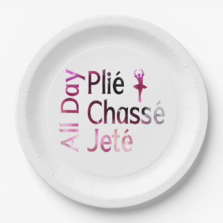 All Day Plie, Chasse, Jete ~ Ballet Design Paper Plate
