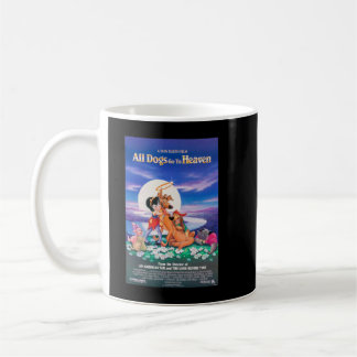 All Dogs go to Heaven Classic T Shirt Coffee Mug
