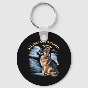 All Dogs Go To Heaven German Shepherd In Heaven Key Ring