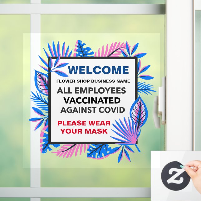 All Employees  Vaccinated Wear Mask Custom  (Home)