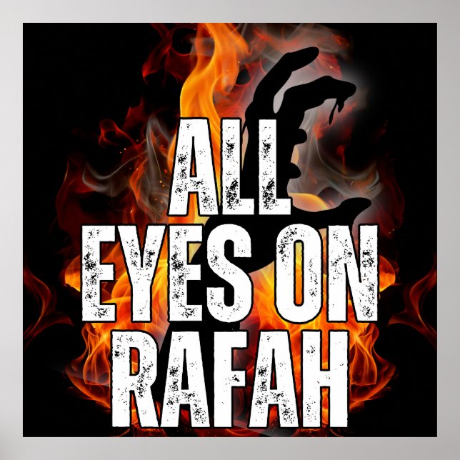 ALL EYES ON RAFAH - Rafah Gaza Palestine massacre  Poster (Front)