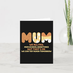All Fail Mum School Mum Gifts Mother Day Mum Quote Card