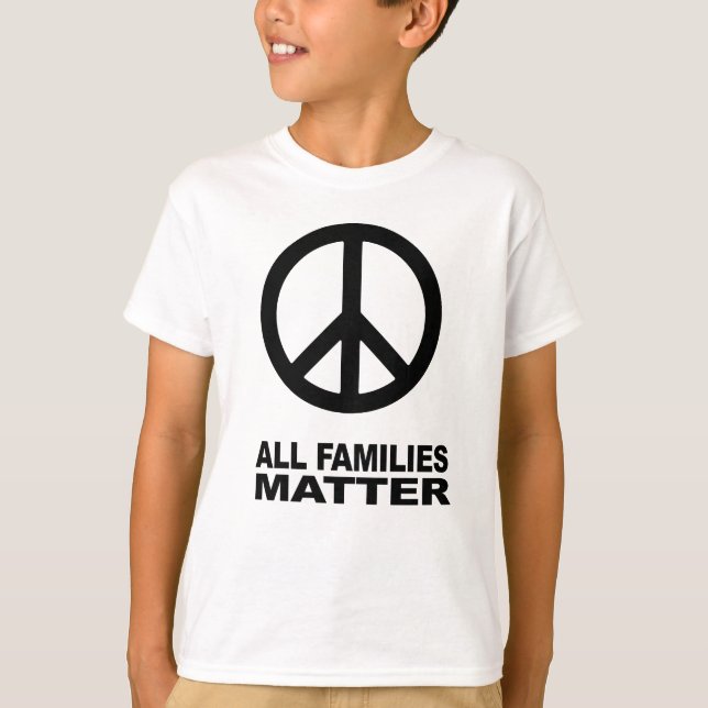 All families matter T-Shirt (Front)